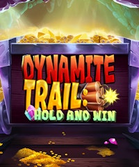 Dynamite Trail Hold & Win