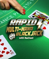 Rapid Multi-Hand Blackjack with Rachael